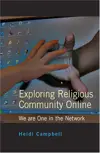 Exploring Religious Community Online (Digital Formations)