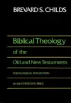 Biblical Theology of Old Test and New Testaments