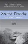 Second Timothy - The Lectio Continua Expository Commentary on the New Testament