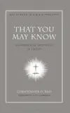 That You May Know: Assurance of Salvation in 1 John