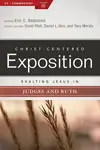 Exalting Jesus in Judges and Ruth