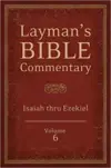 Isaiah to Ezekiel: Volume 6