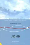 John: Messages of Hope, Forgiveness and Purpose