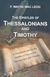 The Epistles of Thessalonians and Timothy