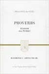Proverbs: Wisdom that Works  