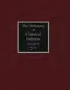 The Dictionary of Classical Hebrew: Volume II (Beth–Waw)