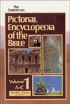 Zondervan Pictorial Encyclopedia of the Bible: Volume 1 (A-C)