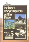 Zondervan Pictorial Encyclopedia of the Bible: Volume 5 (Q-Z)