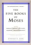 The Five Books Of Moses (The Schocken Bible: Volume 1)
