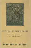 Peoples of an Almighty God: Competing Religions in the Ancient World