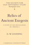 Relics of Ancient Exegesis A Study of the Miscellanies in 3 Reigns 2
