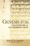 Genesis 37–50: A Handbook on the Hebrew Text