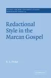 Redactional Style in the Marcan Gospel