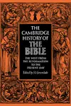 The Cambridge History of the Bible: Volume 3: The West from the Reformation to the Present Day