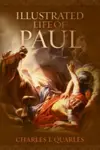 Illustrated Life Of Paul