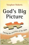  God's Big Picture