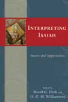 Interpreting Isaiah: Issues and Approaches