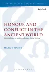 Honour and Conflict in the Ancient World: 1 Corinthians in its Greco-Roman Social Setting