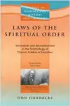 Laws of the Spiritual Order: Innovation & Reconstruction in the Soteriology of Thomas Erskine of Linlathen