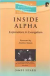 Inside Alpha: Explorations in Evangelism