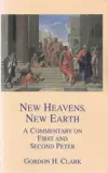 New Heavens, New Earth