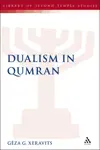 Dualism in Qumran