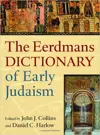  The Eerdmans Dictionary of Early Judaism