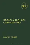 Hosea: A Textual Commentary