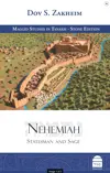  Nehemiah: Statesman and Sage
