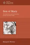 Son of Mary: The Family of Jesus and the Community of Faith in the Fourth Gospel