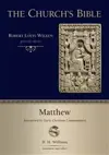 Matthew: Interpreted by Early Christian Commentators