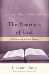 The Nearness of God: His Presence with His People