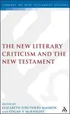 The New Literary Criticism and the New Testament
