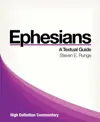 Ephesians: A Textual Guide