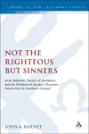 Not the Righteous but Sinners: Bakhtin's Theory of Aesthetics and the Problem of Reader-Character Interaction in Matthew's Gospel
