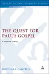 The Quest for Paul's Gospel