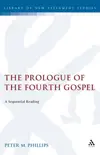 The Prologue of the Fourth Gospel: A Sequential Reading