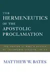 The Hermeneutics of the Apostolic Proclamation