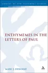 Enthymemes in the Letters of Paul