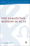 The Samaritan Mission in Acts