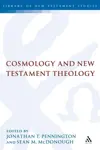 Cosmology and New Testament Theology