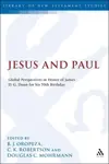 Jesus and Paul: Global Perspectives in Honour of James D. G. Dunn. A festschrift for his 70th Birthday