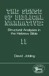 The Sense of Biblical Narrative: Structural Analyses in the Hebrew Bible: Volume II