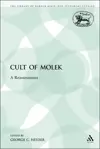 Cult of Molek: A Reassessment