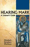 Hearing Mark: A Listener's Guide Paperback