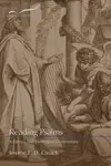 Reading Psalms: A Literary and Theological Commentary