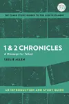 1 and 2 Chronicles: An Introduction and Study Guide
