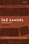 1 and 2 Samuel: An Introduction and Study Guide