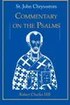 Commentary on the Psalms: Volume 1