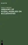 Homilies on Ecclesiastes: An English Version with Supporting Studies